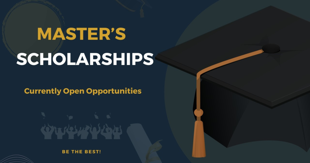 Top Masters Scholarships To Fund Your Graduate Studies Worldwide